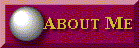 About Me