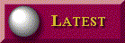 Latest